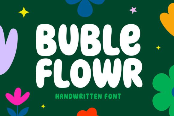 Buble Flowr: A Playful Display Font for Web Designers