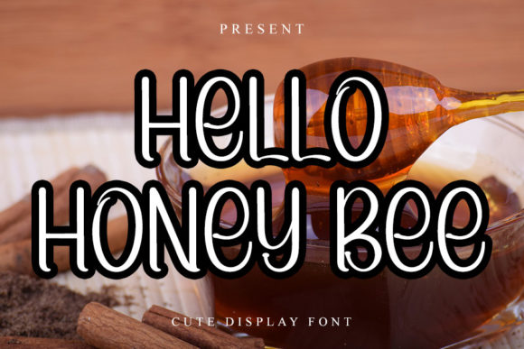 Hello Honey Bee: A Display Font for Makers and Creative Sellers