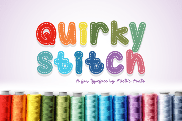 Quirky Stitch: How a Stitched Typeface Can Boost Your Campaign’s Personality