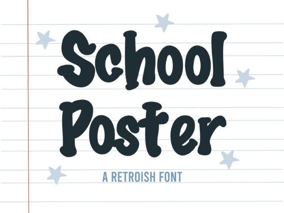 School Poster: A Handwritten Display Font for Editorial Charm