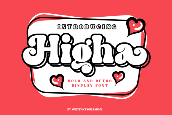 The Higha: A Playful Display Font That Elevates Web Design