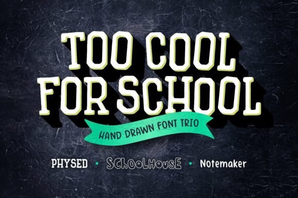 Too Cool for School Trio: A Playful Font for Editorial Design
