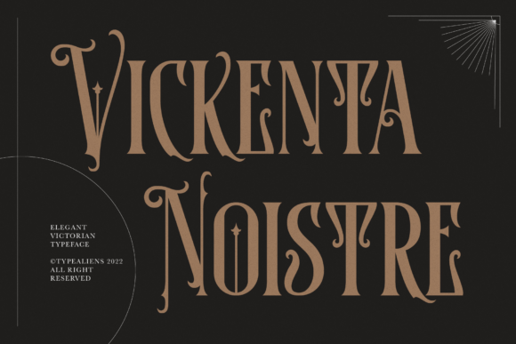 Vickenta Noistre: A Victorian-Inspired Display Font for Editorial Design