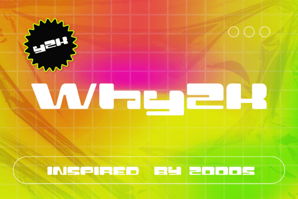Why2k: A Bold Retro Typeface for Crafters and Product Designers
